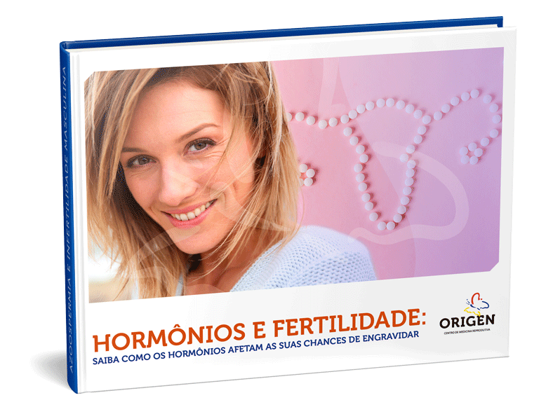 E-book | Hormônios e fertilidade: saiba como os hormônios afetam as suas chances de engravidar