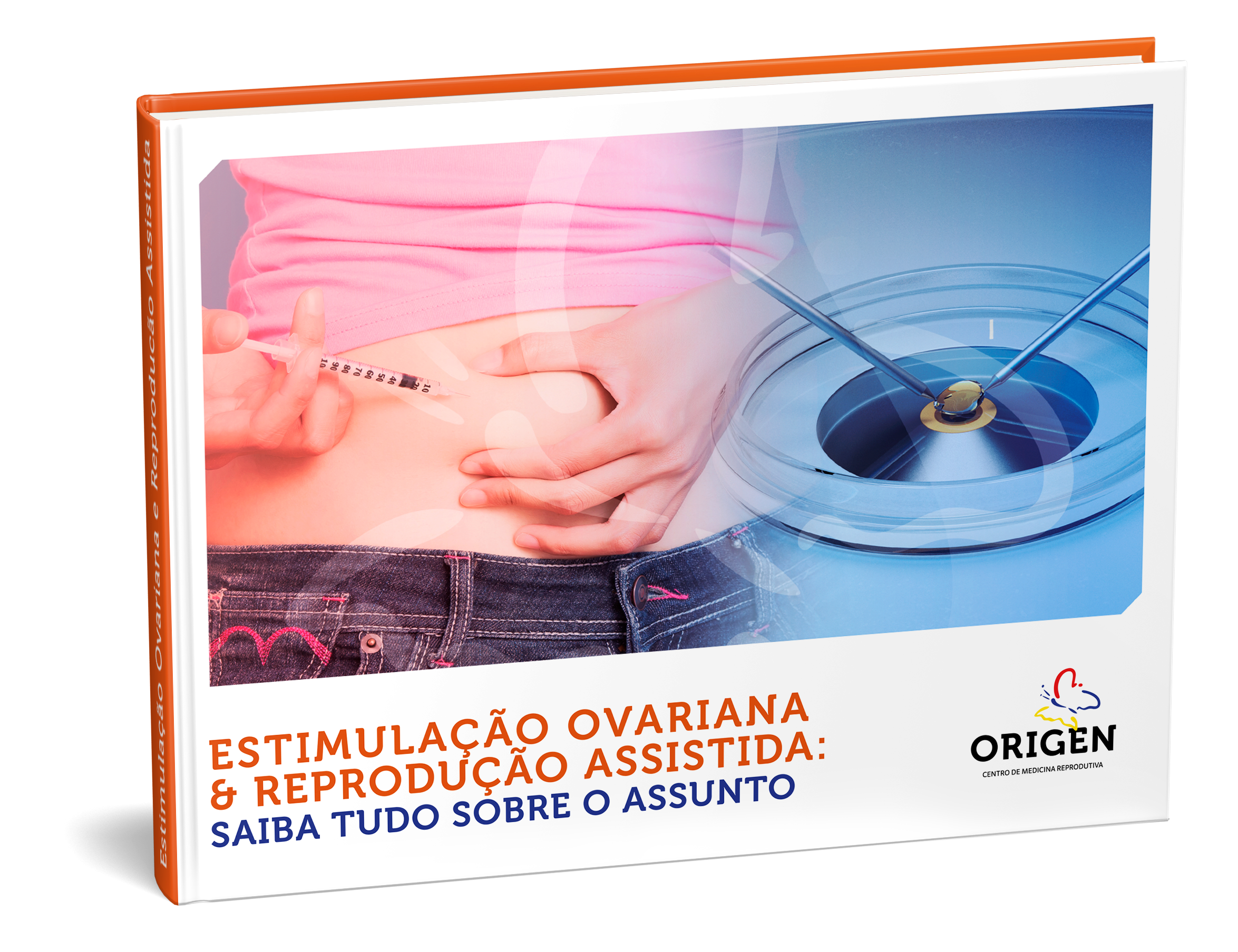E-book | Estimulação ovariana e reprodução assistida: saiba tudo sobre o assunto